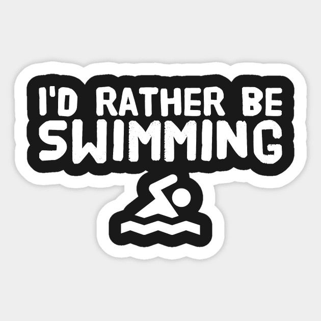 I'd rather be swimming Sticker by captainmood